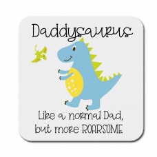 Daddysaurus coaster