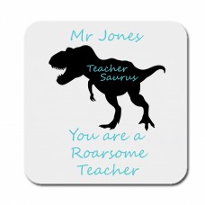 You are a Roarsome Teacher Coaster