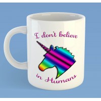 I don't believe in humans mug