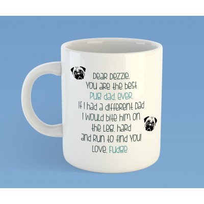 Dear Daddy Pug Mug
